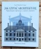 Carol Davidson Cragoe - Jak czytać architekturę? 